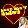 Love Isn't Blind