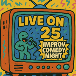 Live on 25
