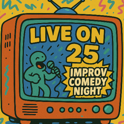Live on 25