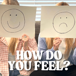 How Do You Feel?