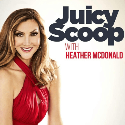 Juicy Scoop's Heather McDonald