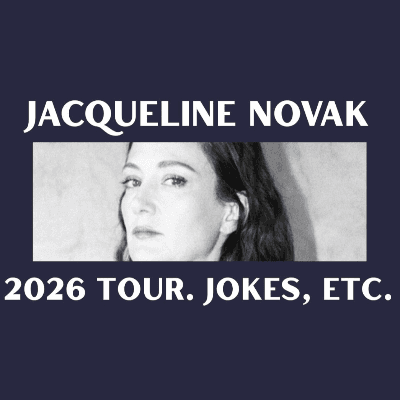 Jacqueline Novak: 2026 Tour