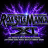 RoastleMania XI