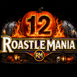 Roastlemania 12