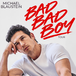 Michael Blaustein: Bad Bad Boy